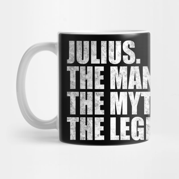 Julius Legend Julius Name Julius given name by TeeLogic